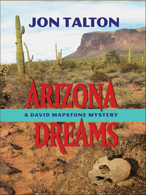 Title details for Arizona Dreams by Jon Talton - Available